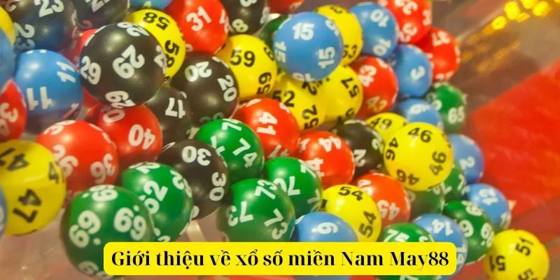 Giới thiệu về xổ số miền Nam May88